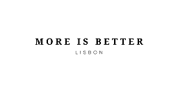 moreisbetterlisbon