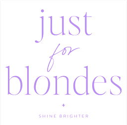 Just for Blondes - Hair Care & Beauty Products