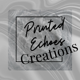 Printed Echoes Creations